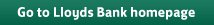 Return to Lloyds Bank homepage